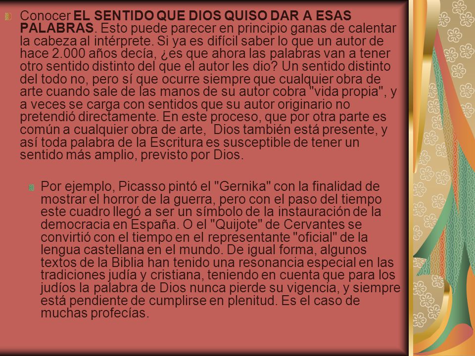Conocer EL SENTIDO QUE DIOS QUISO DAR A ESAS PALABRAS