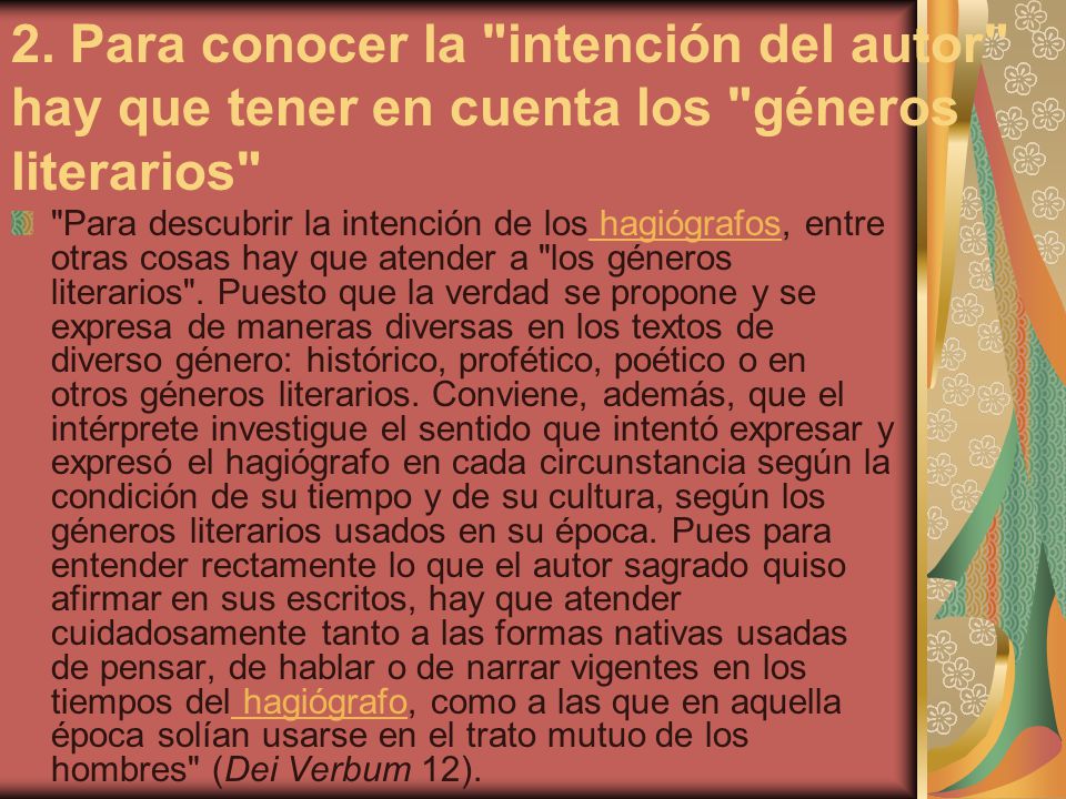 2. Para conocer la intención del autor hay que tener en cuenta los géneros literarios