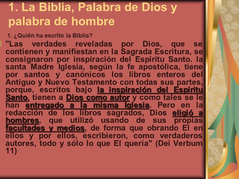 1. La Biblia, Palabra de Dios y palabra de hombre