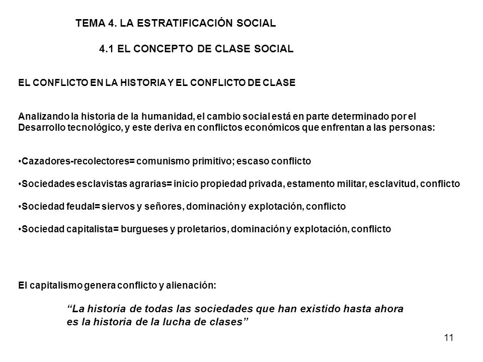 TEMA 4. LA ESTRATIFICACIÓN SOCIAL 4.1 EL CONCEPTO DE CLASE SOCIAL