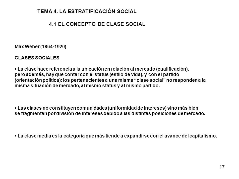 TEMA 4. LA ESTRATIFICACIÓN SOCIAL 4.1 EL CONCEPTO DE CLASE SOCIAL