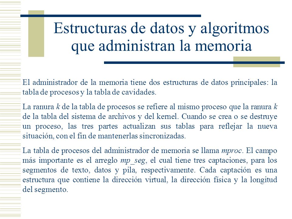 Estructuras de datos y algoritmos que administran la memoria