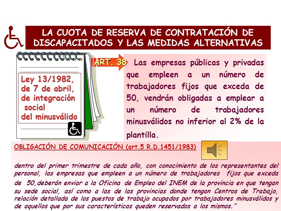 LA CUOTA DE RESERVA DE CONTRATACIÓN DE DISCAPACITADOS Y LAS MEDIDAS ALTERNATIVAS