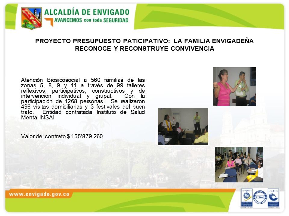 PROYECTO PRESUPUESTO PATICIPATIVO: LA FAMILIA ENVIGADEÑA RECONOCE Y RECONSTRUYE CONVIVENCIA