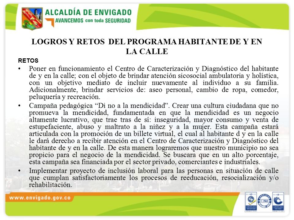 LOGROS Y RETOS DEL PROGRAMA HABITANTE DE Y EN LA CALLE
