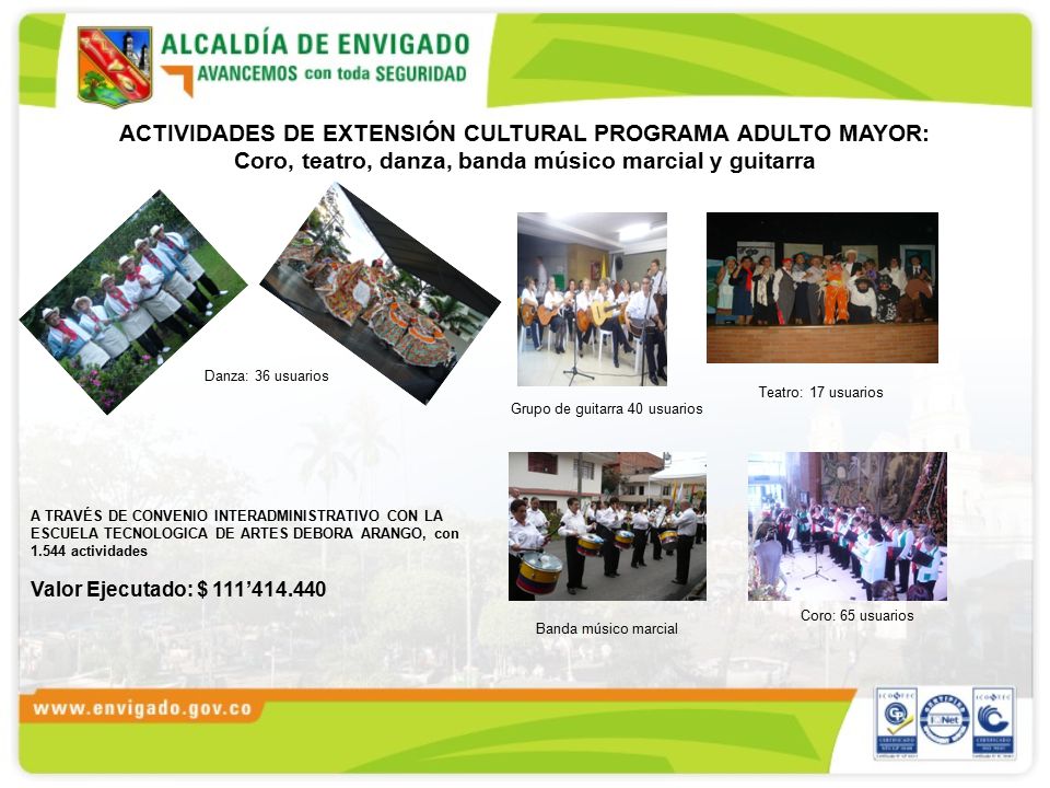 ACTIVIDADES DE EXTENSIÓN CULTURAL PROGRAMA ADULTO MAYOR: Coro, teatro, danza, banda músico marcial y guitarra