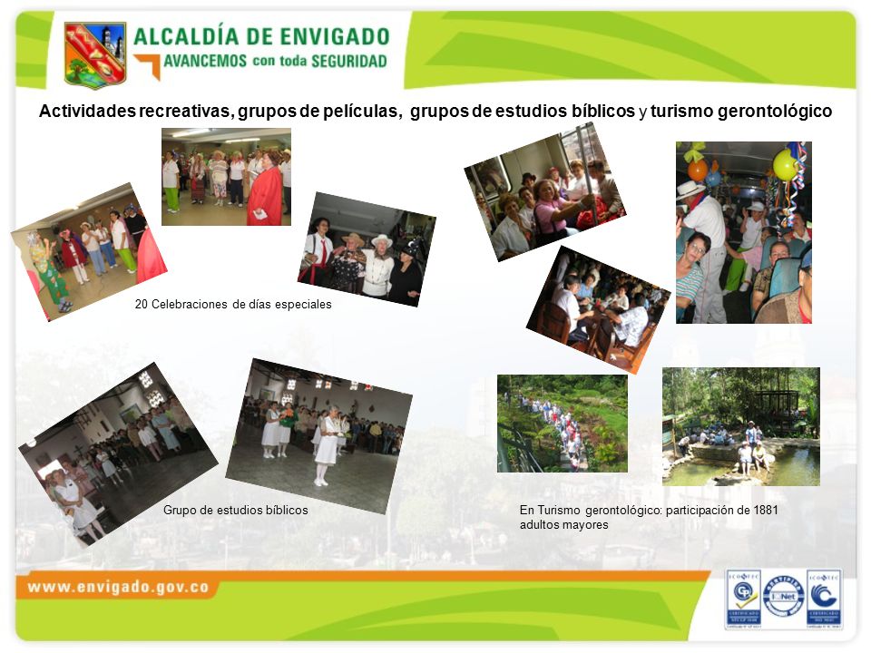 Actividades recreativas, grupos de películas, grupos de estudios bíblicos y turismo gerontológico