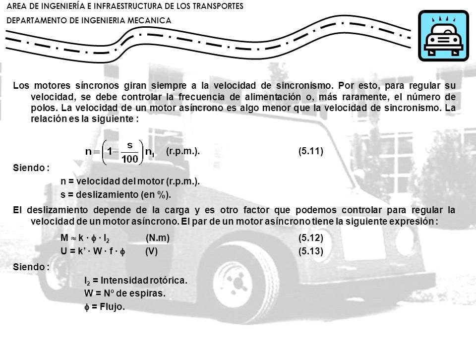 Los motores síncronos giran siempre a la velocidad de sincronismo