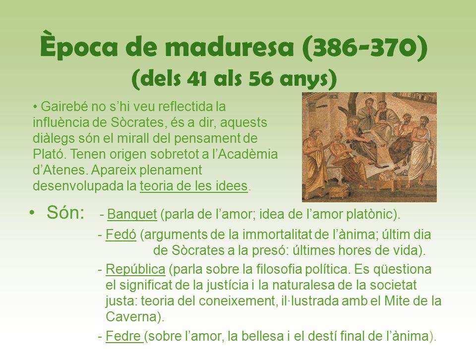 Època de maduresa ( ) (dels 41 als 56 anys)