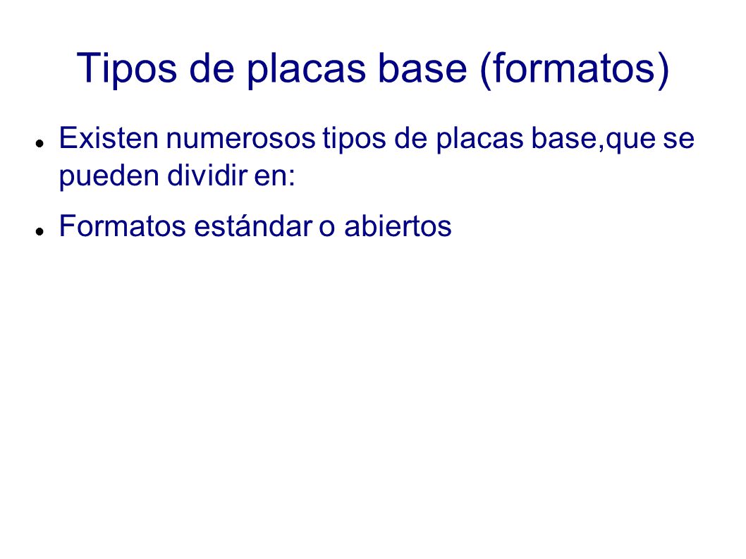 Tipos de placas base (formatos)‏