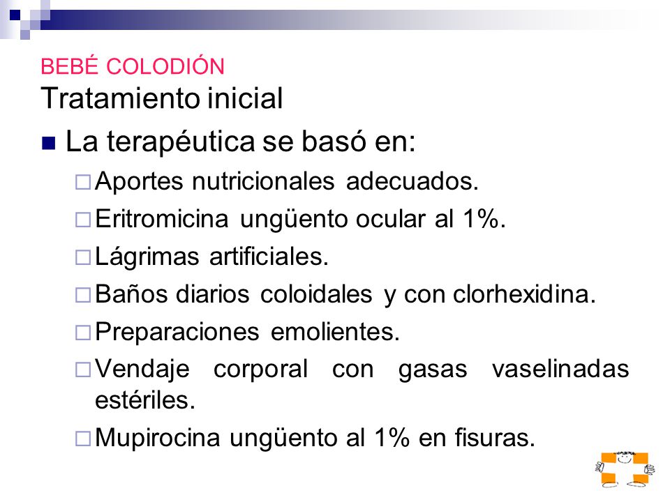 BEBÉ COLODIÓN Tratamiento inicial