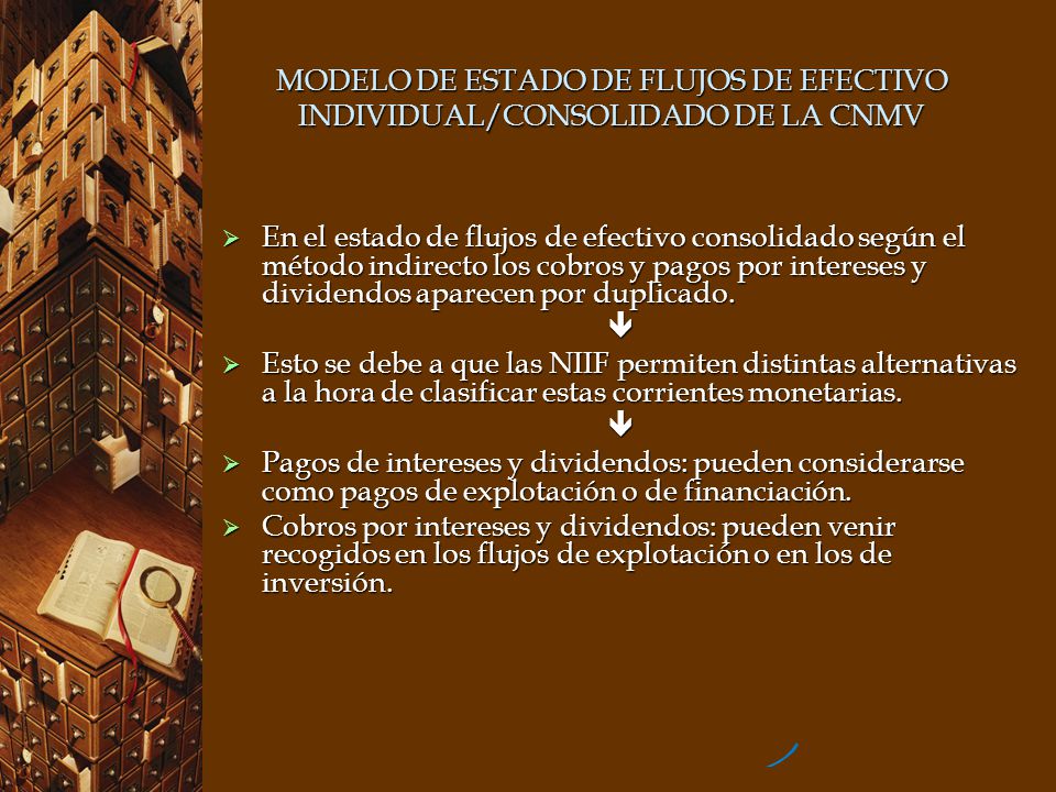 MODELO DE ESTADO DE FLUJOS DE EFECTIVO INDIVIDUAL/CONSOLIDADO DE LA CNMV