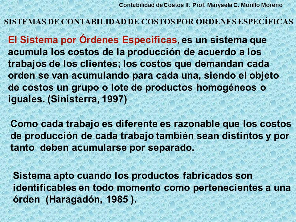Contabilidad de Costos II. Prof. Marysela C. Morillo Moreno