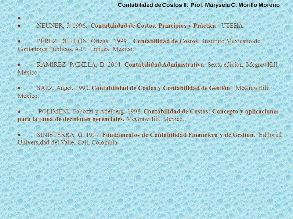 Contabilidad de Costos II. Prof. Marysela C. Morillo Moreno