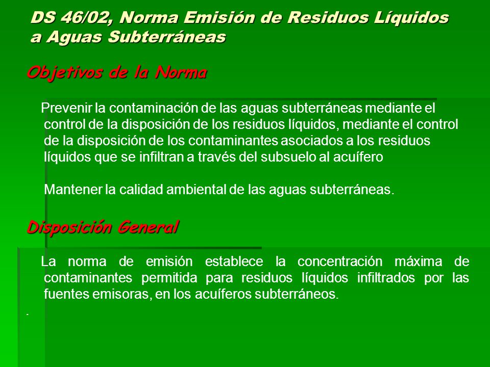 DS 46/02, Norma Emisión de Residuos Líquidos a Aguas Subterráneas