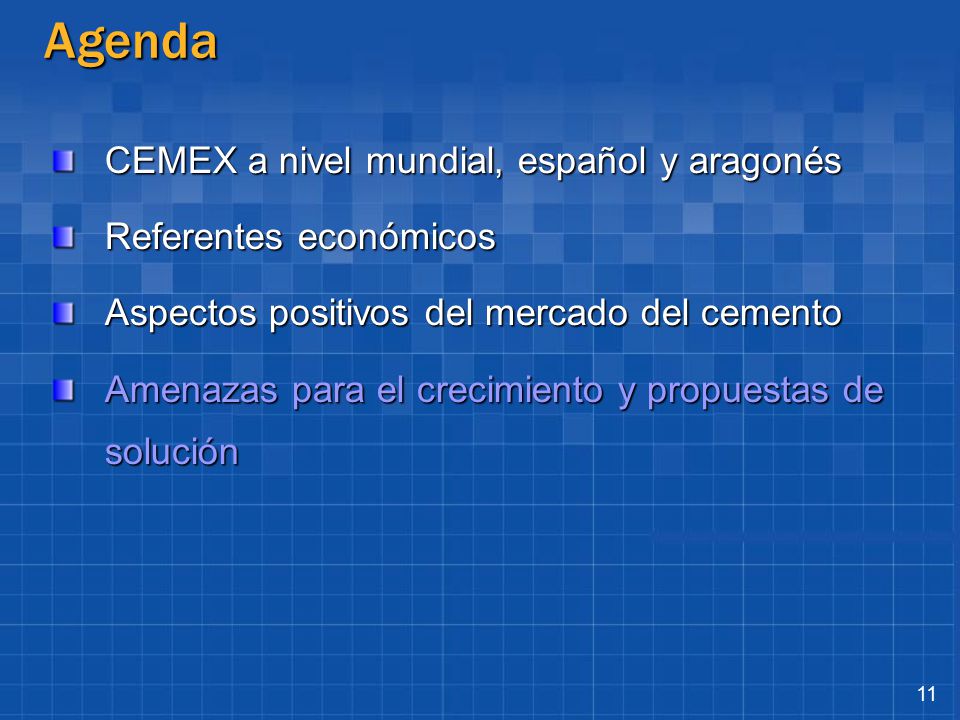 Agenda CEMEX a nivel mundial, español y aragonés Referentes económicos