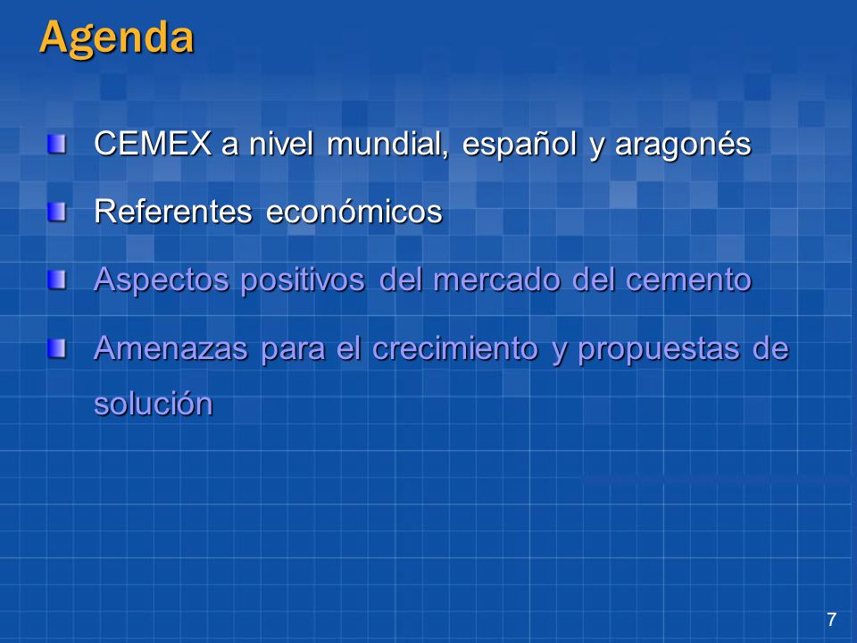 Agenda CEMEX a nivel mundial, español y aragonés Referentes económicos