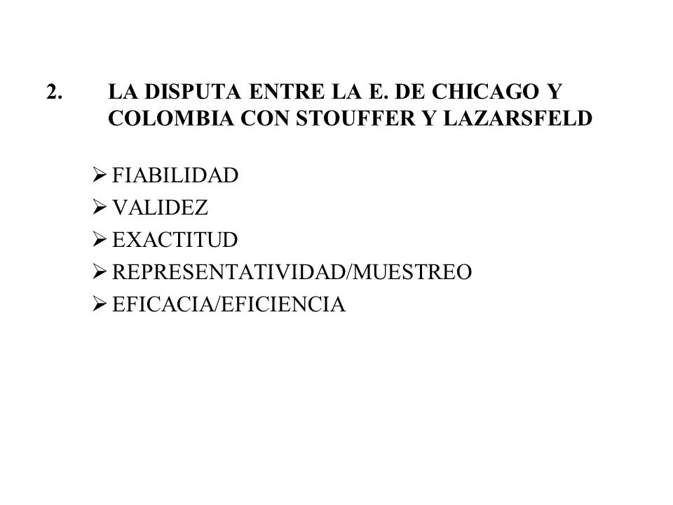 LA DISPUTA ENTRE LA E. DE CHICAGO Y COLOMBIA CON STOUFFER Y LAZARSFELD