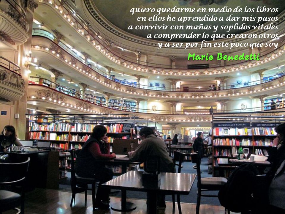Mario Benedetti Herman Hesse quiero quedarme en medio de los libros