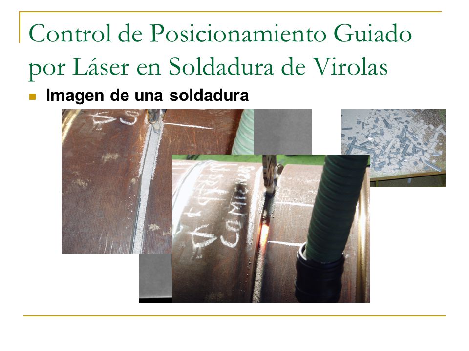 Control de Posicionamiento Guiado por Láser en Soldadura de Virolas