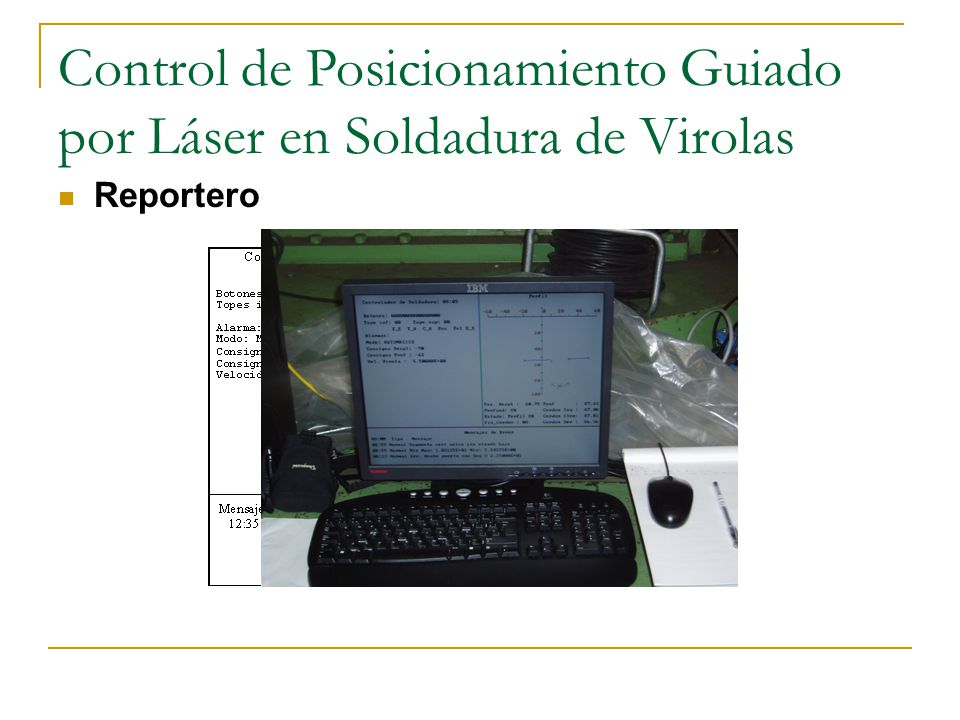 Control de Posicionamiento Guiado por Láser en Soldadura de Virolas