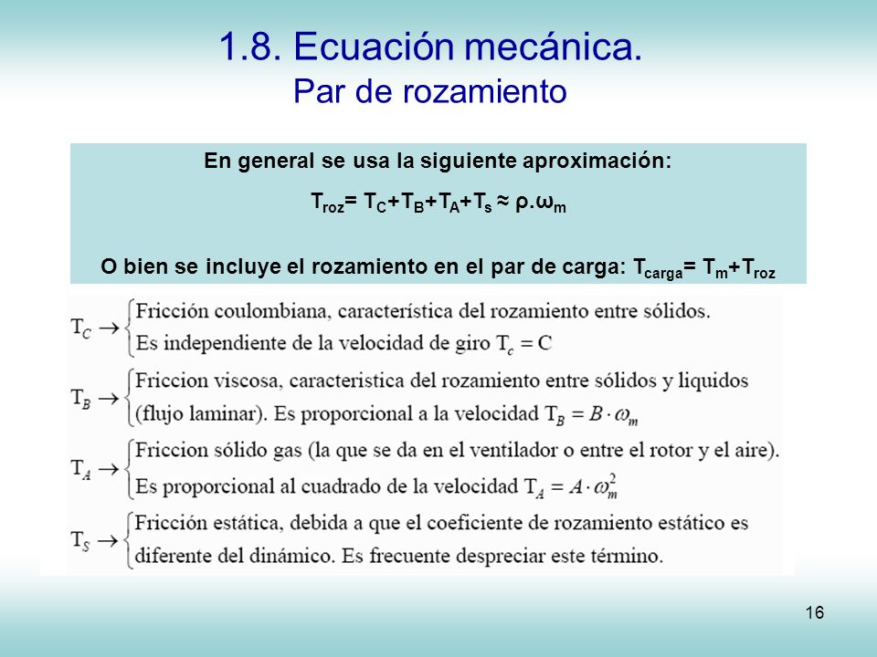 1.8. Ecuación mecánica. Par de rozamiento