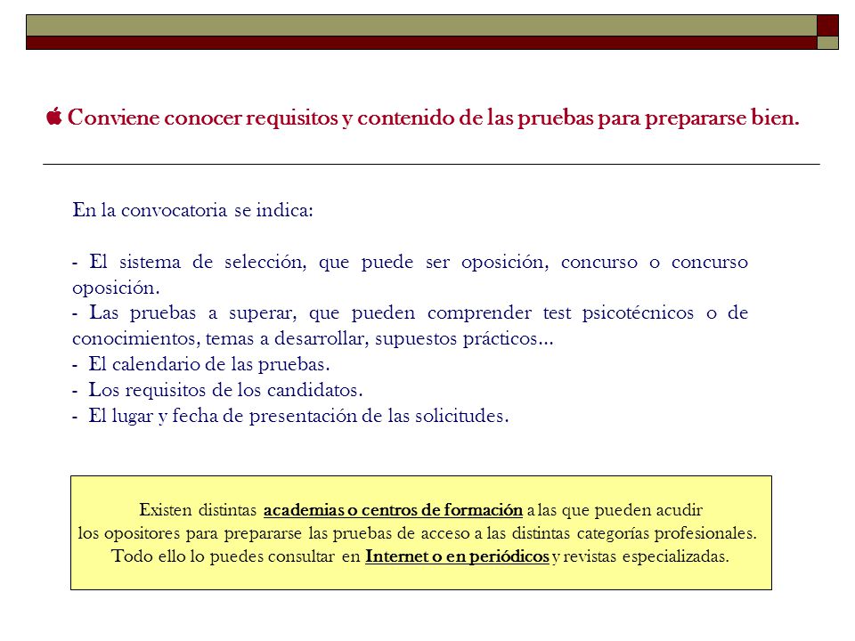 Conviene conocer requisitos y contenido de las pruebas para prepararse bien.