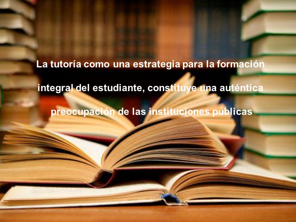 La tutoría como una estrategia para la formación
