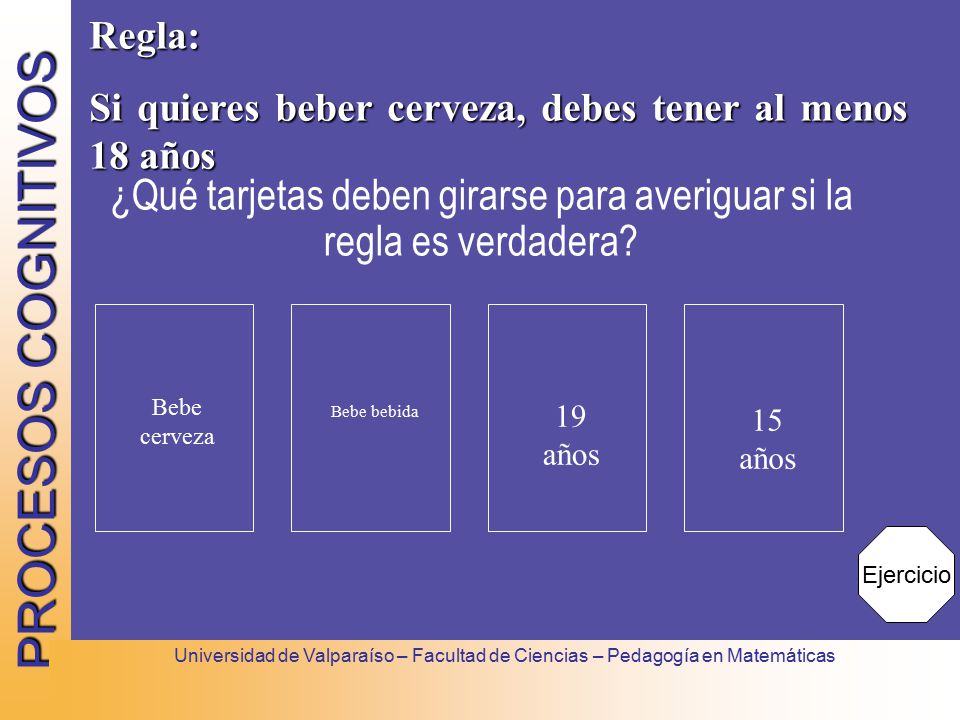 ¿Qué tarjetas deben girarse para averiguar si la regla es verdadera