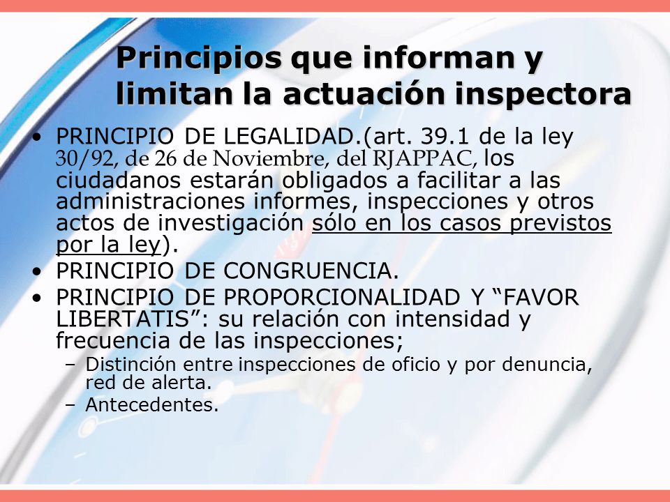 Principios que informan y limitan la actuación inspectora
