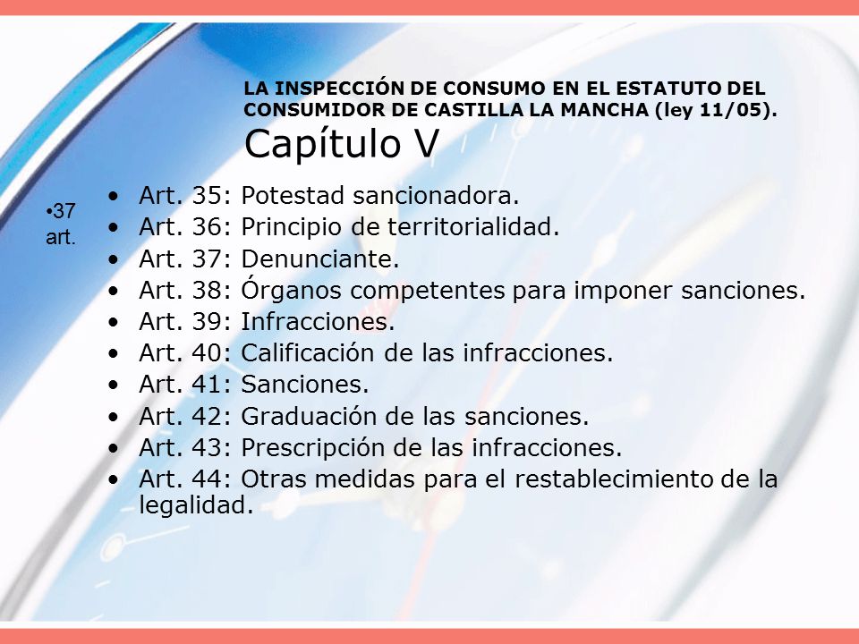 Art. 35: Potestad sancionadora. Art. 36: Principio de territorialidad.