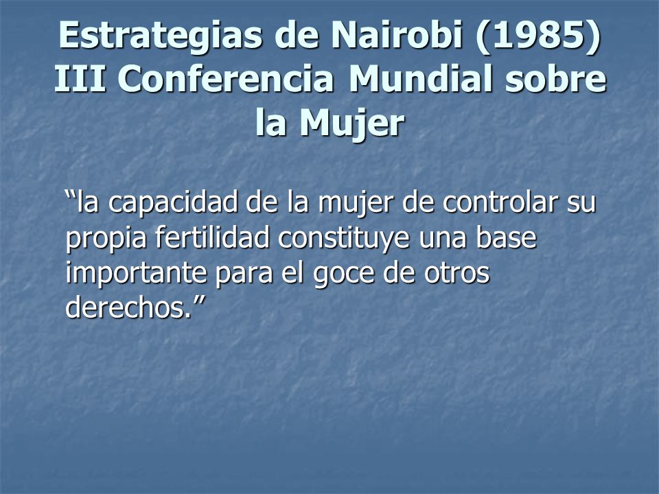 Estrategias de Nairobi (1985) III Conferencia Mundial sobre la Mujer