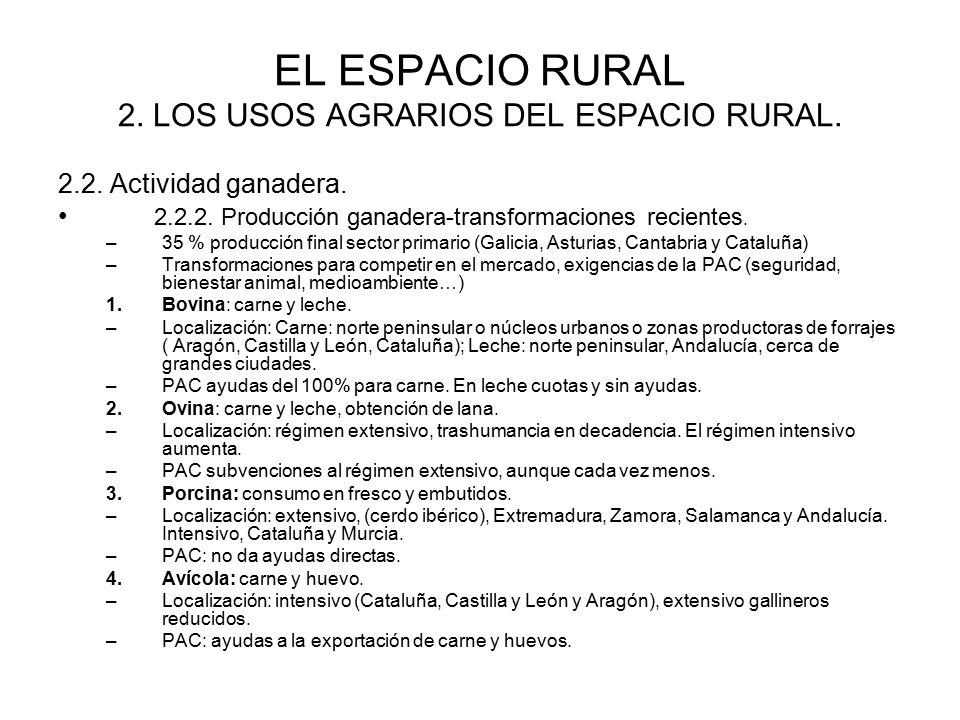 EL ESPACIO RURAL 2. LOS USOS AGRARIOS DEL ESPACIO RURAL.