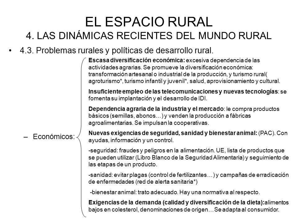 EL ESPACIO RURAL 4. LAS DINÁMICAS RECIENTES DEL MUNDO RURAL