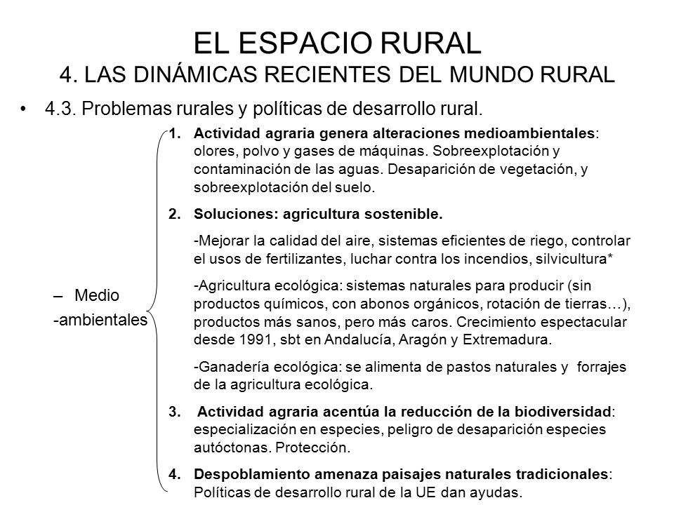 EL ESPACIO RURAL 4. LAS DINÁMICAS RECIENTES DEL MUNDO RURAL