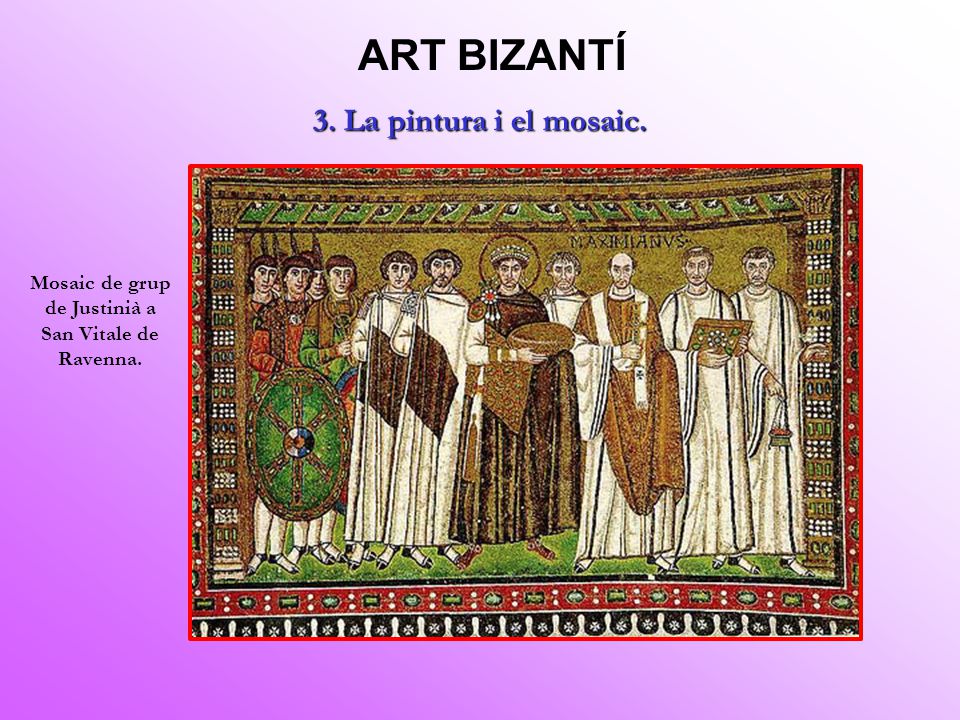 Mosaic de grup de Justinià a San Vitale de Ravenna.