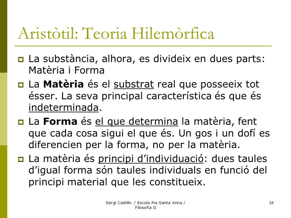 Aristòtil: Teoria Hilemòrfica