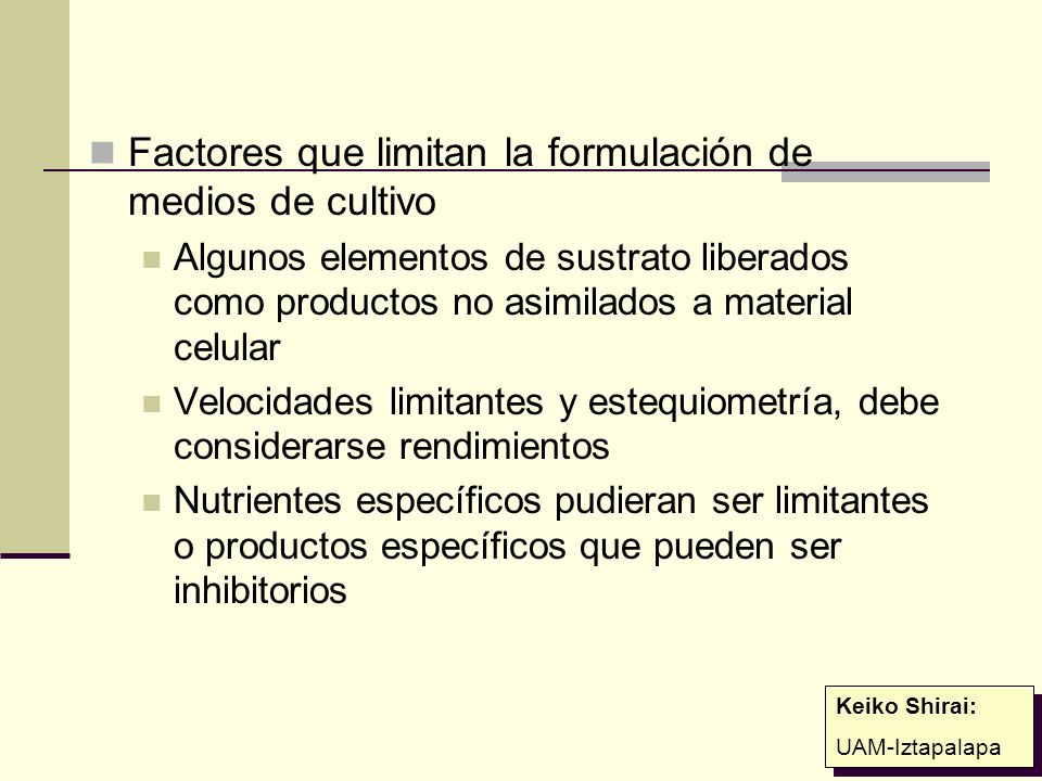 Factores que limitan la formulación de medios de cultivo