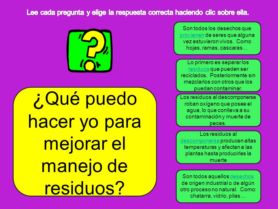 ¿Qué puedo hacer yo para mejorar el manejo de residuos