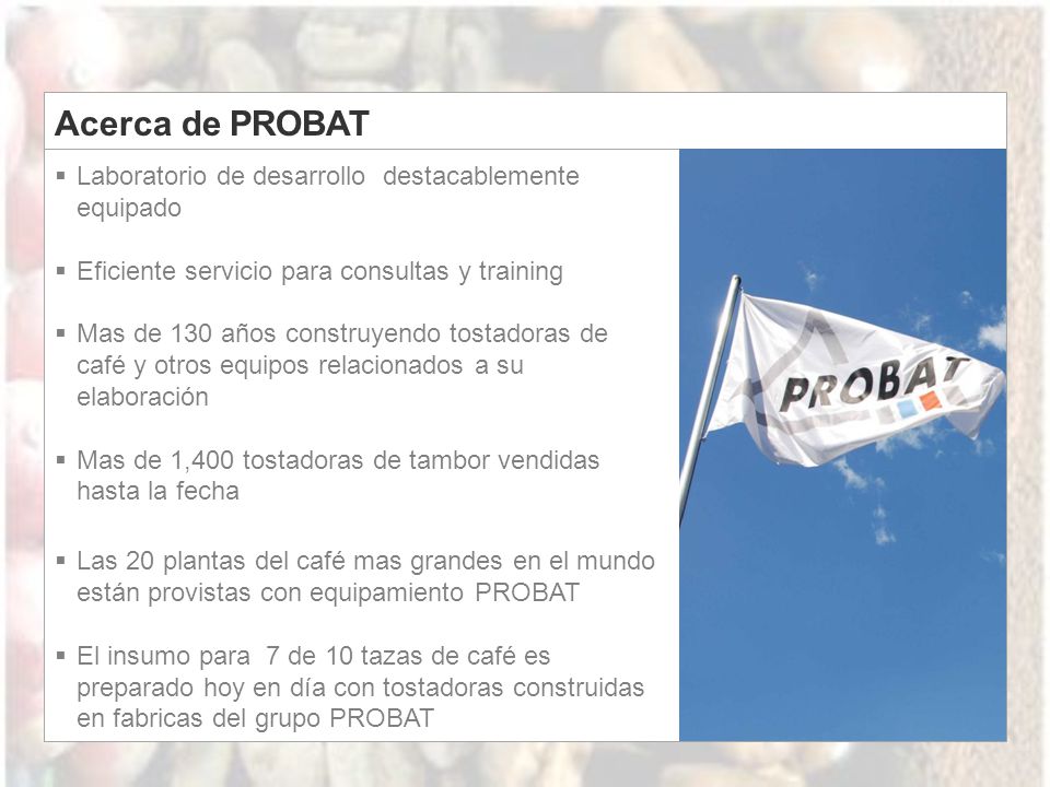 Acerca de PROBAT Laboratorio de desarrollo destacablemente equipado