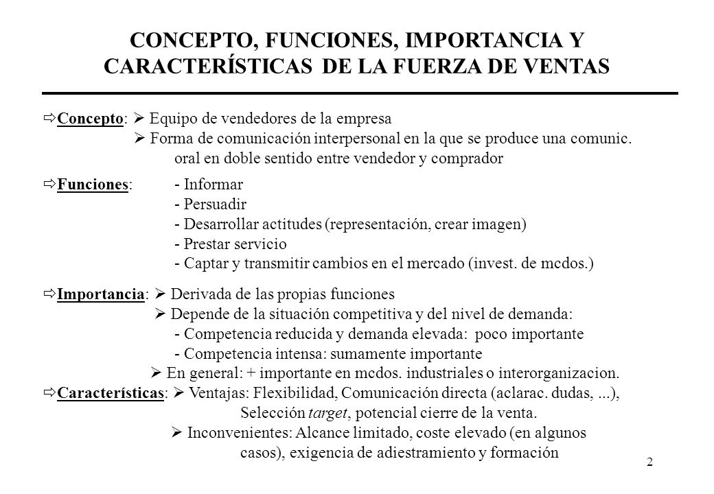 CONCEPTO, FUNCIONES, IMPORTANCIA Y CARACTERÍSTICAS DE LA FUERZA DE VENTAS