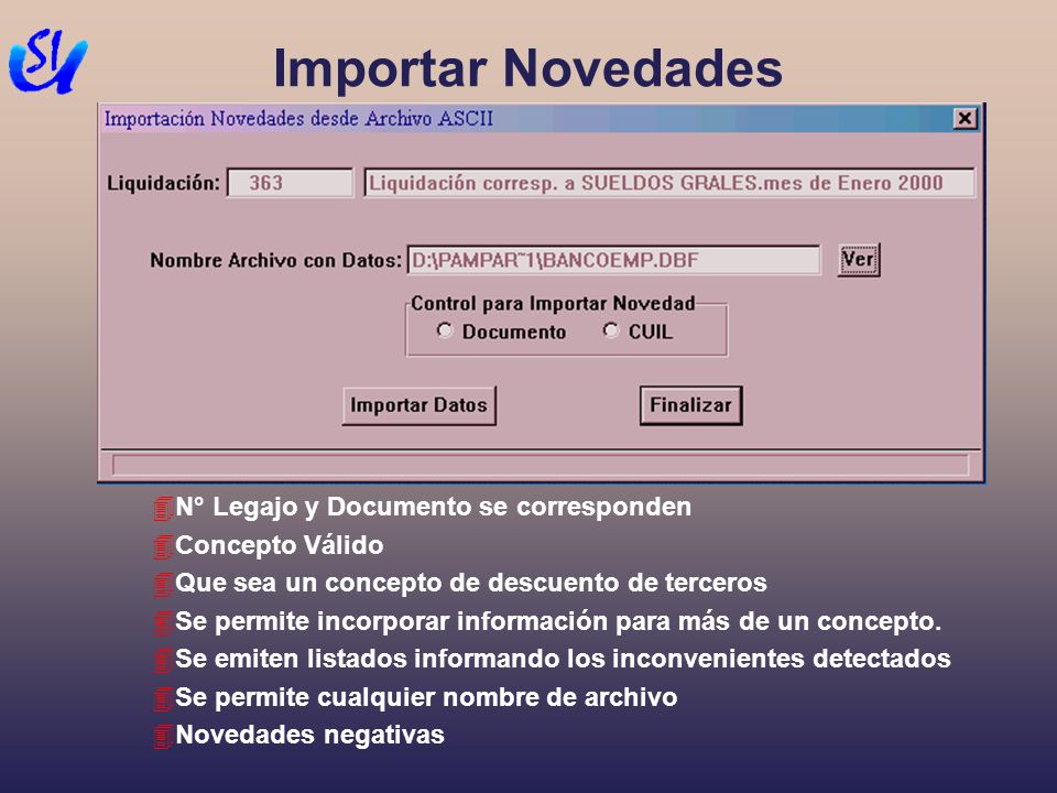 Importar Novedades N° Legajo y Documento se corresponden
