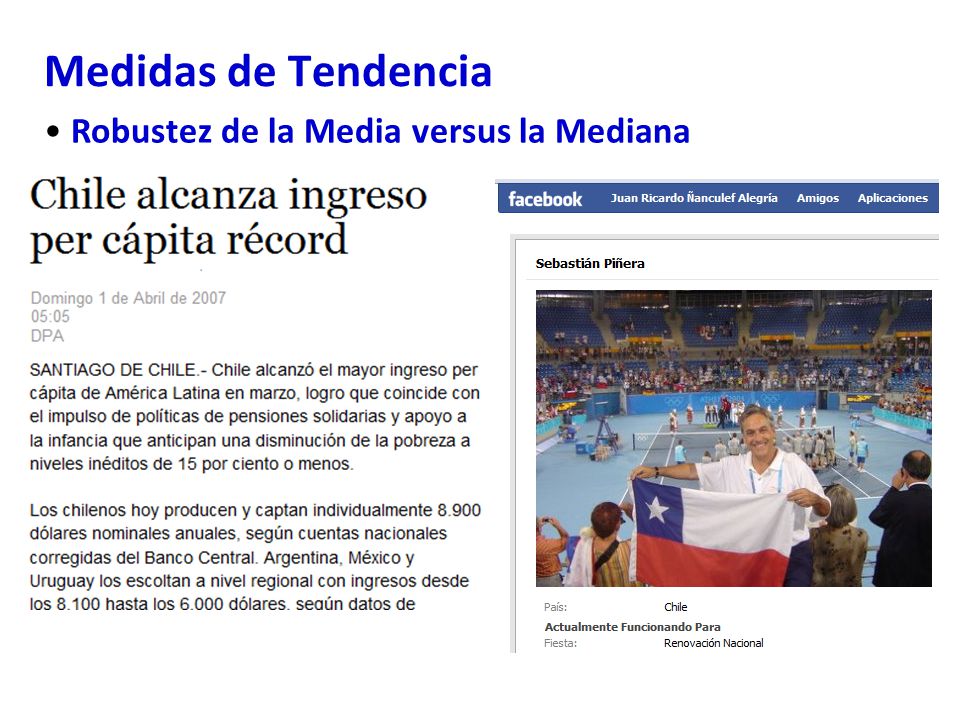 Medidas de Tendencia Robustez de la Media versus la Mediana