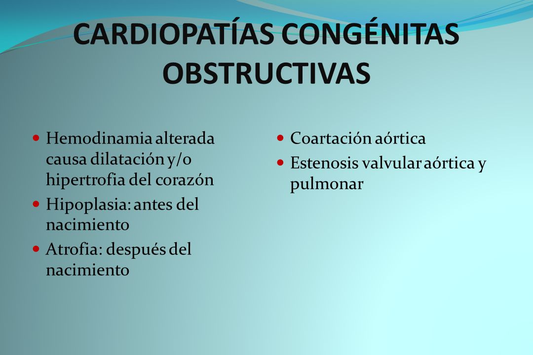 CARDIOPATÍAS CONGÉNITAS OBSTRUCTIVAS