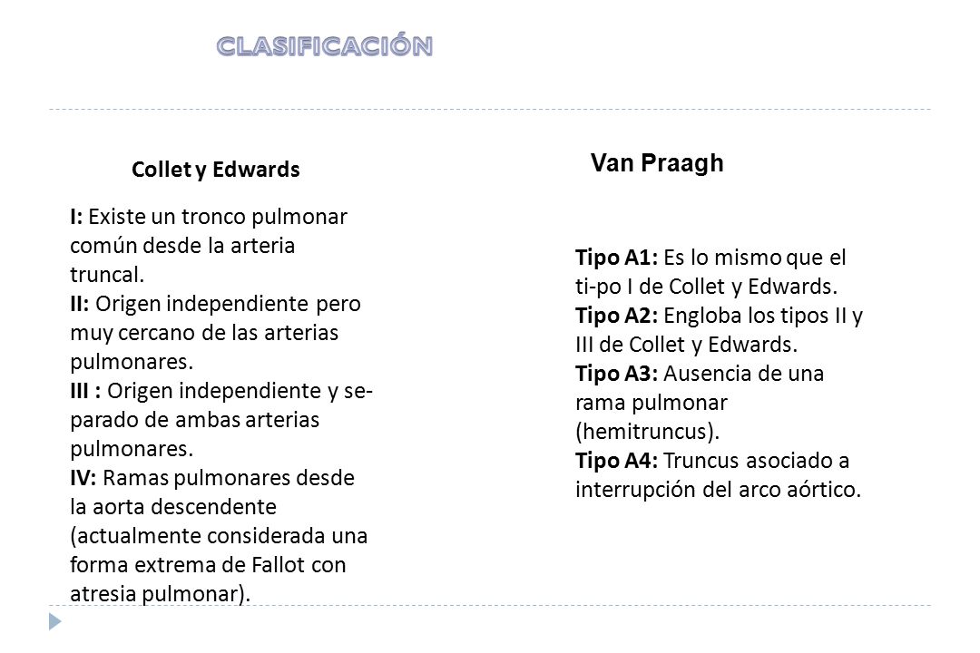 I: Existe un tronco pulmonar común desde la arteria truncal.