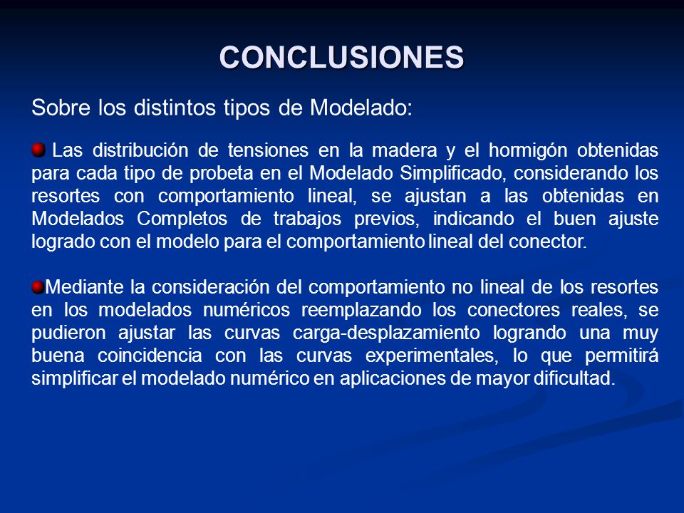 CONCLUSIONES Sobre los distintos tipos de Modelado: