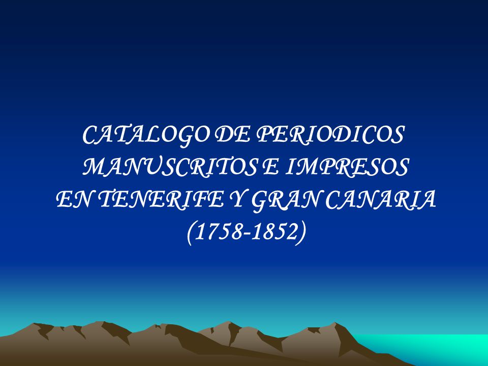 CATALOGO DE PERIODICOS EN TENERIFE Y GRAN CANARIA