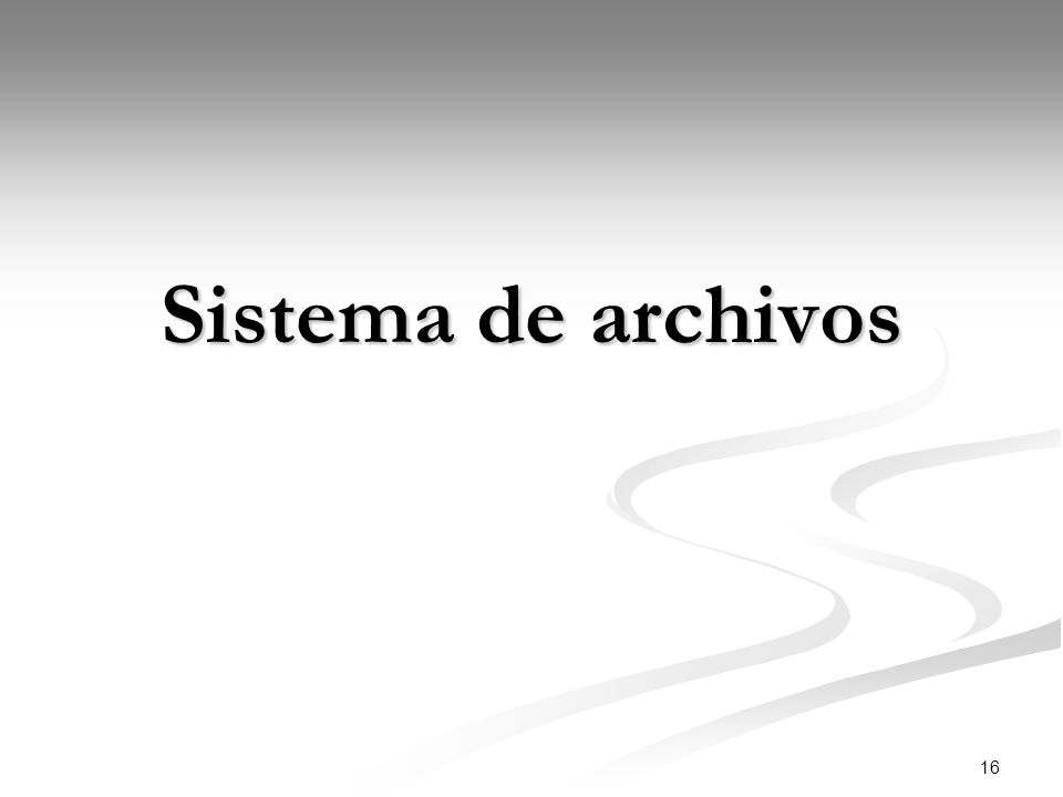 Sistema de archivos