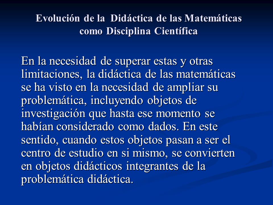 Evolución de la Didáctica de las Matemáticas como Disciplina Científica