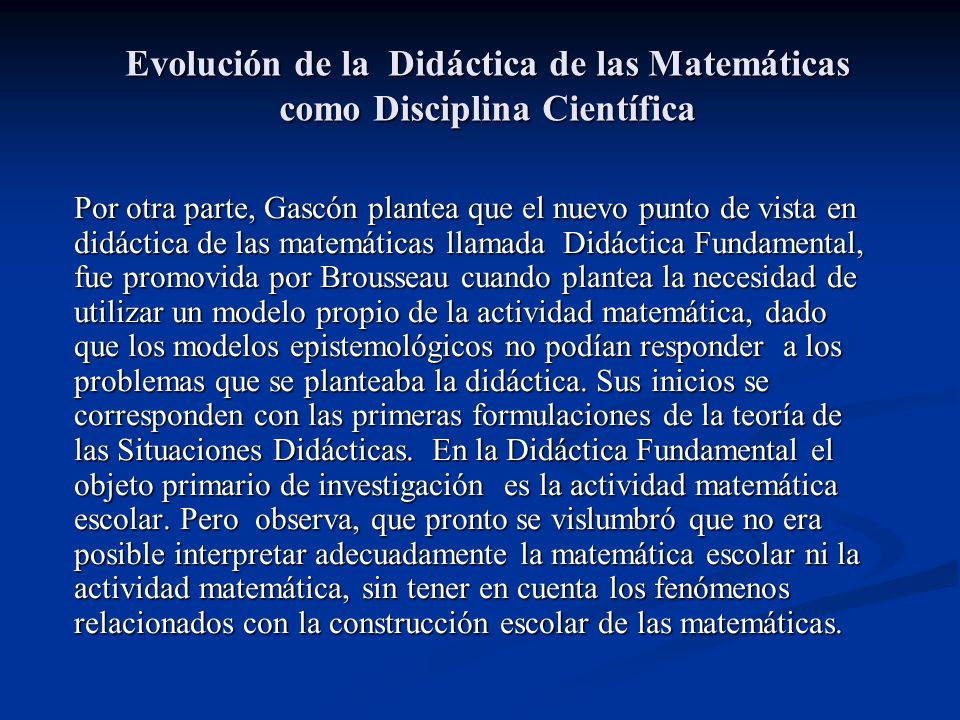 Evolución de la Didáctica de las Matemáticas como Disciplina Científica
